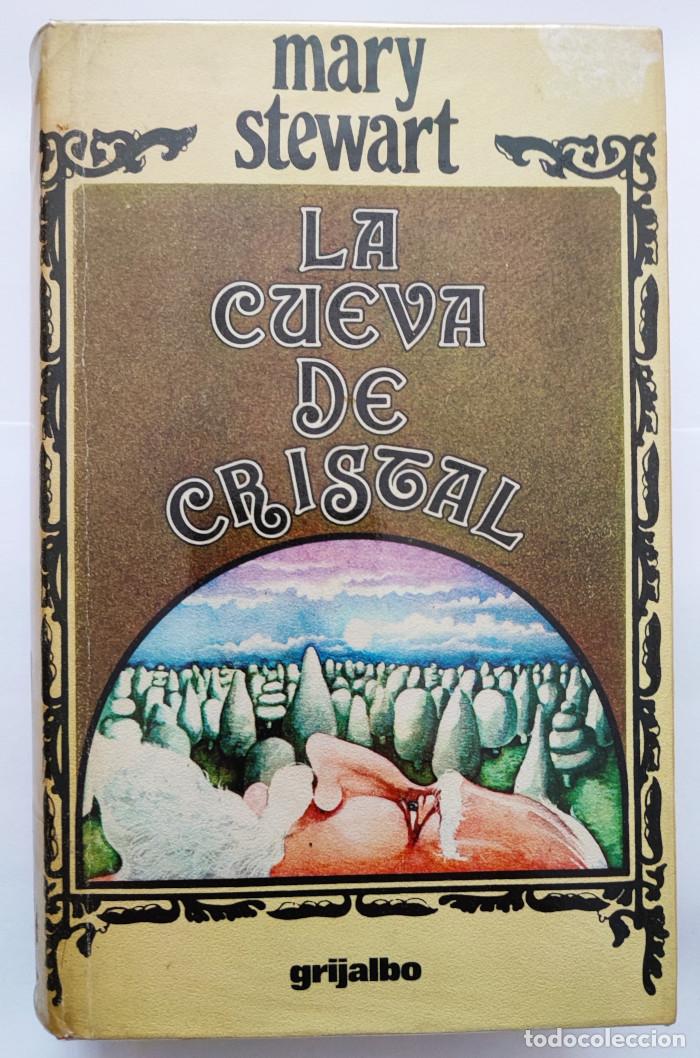 Libros: LA CUEVA DE CRISTAL - Mary Stewart - Foto 1
