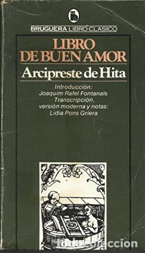 Livres: LIBRO DEL BUEN AMOR - Juan Ruiz; Joaqu&iacute;n Rafel Fontanals; Lidia Pons Griera