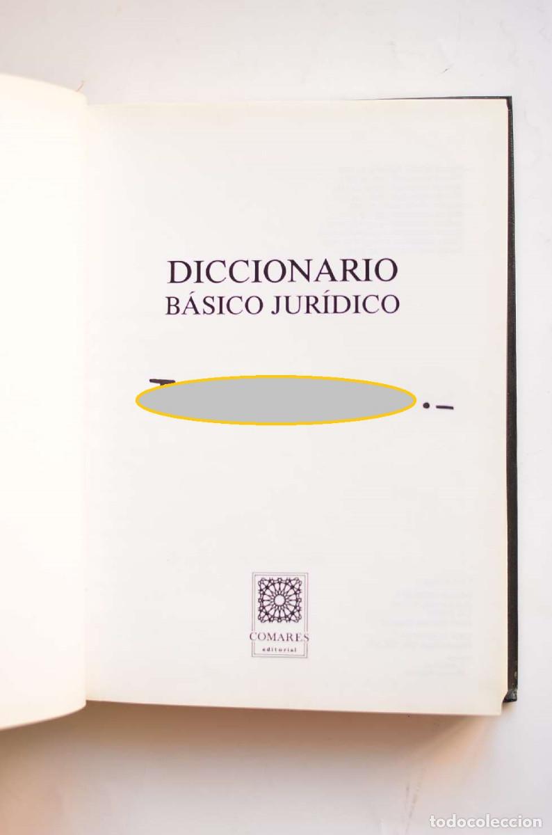 Libros: Diccionario b&aacute;sico jur&iacute;dico - AUTORES VARIOS - Foto 2