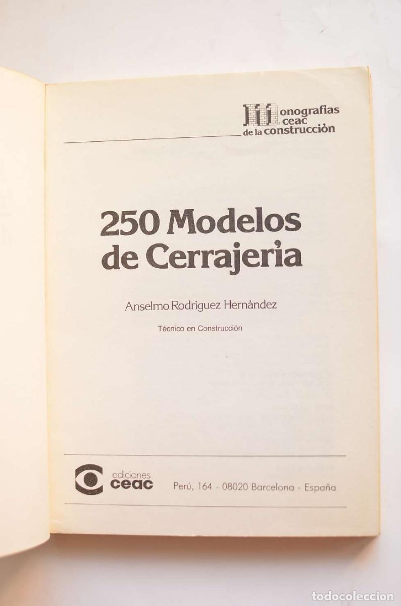 Libros: 250 modelos de cerrajer&iacute;a - RODR&Iacute;GUEZ HERN&Aacute;NDEZ, Anselmo - Foto 2