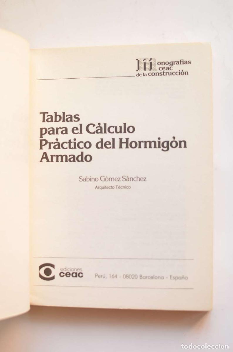 Libros: Tablas para el calculo pr&aacute;ctico del hormig&oacute;n armado - G&Oacute;MEZ S&Aacute;NCHEZ, Sabino - Foto 2