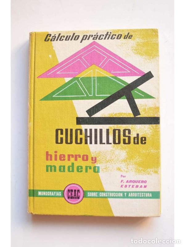 Libros: Cuchillos de hierro y madera - ARQUERO ESTEBAN, Francisco - Foto 1