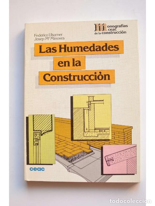 Libros: Las humedades en la construcci&oacute;n - ULSAMER, Federico - Foto 1