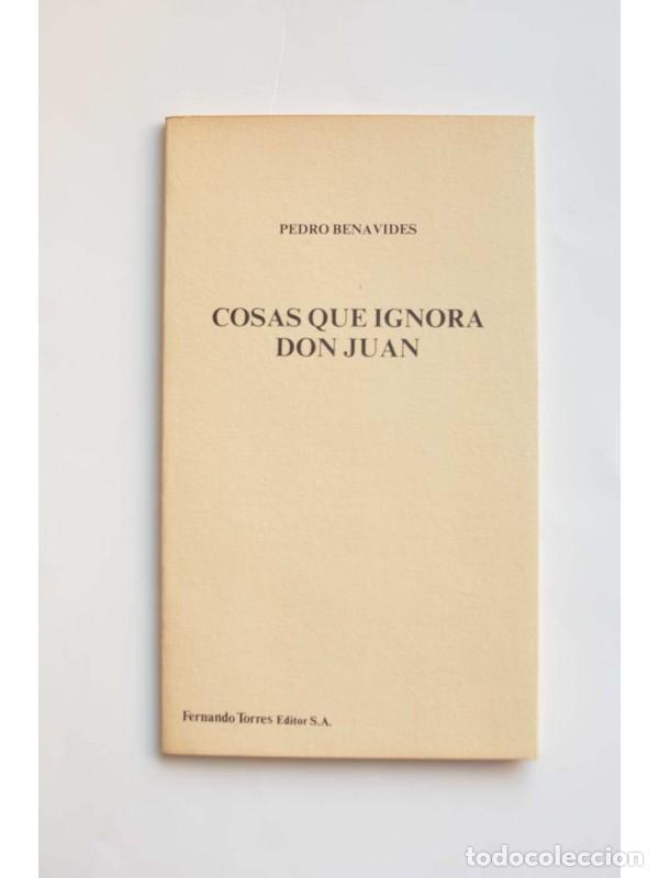 Libros: Cosas que ignora Don Juan - BENAVIDES, Pedro - Foto 1