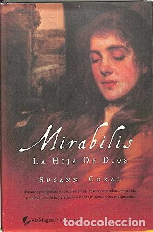 Libros: MIRABILIS LA HIJA DE DIOS - Foto 1