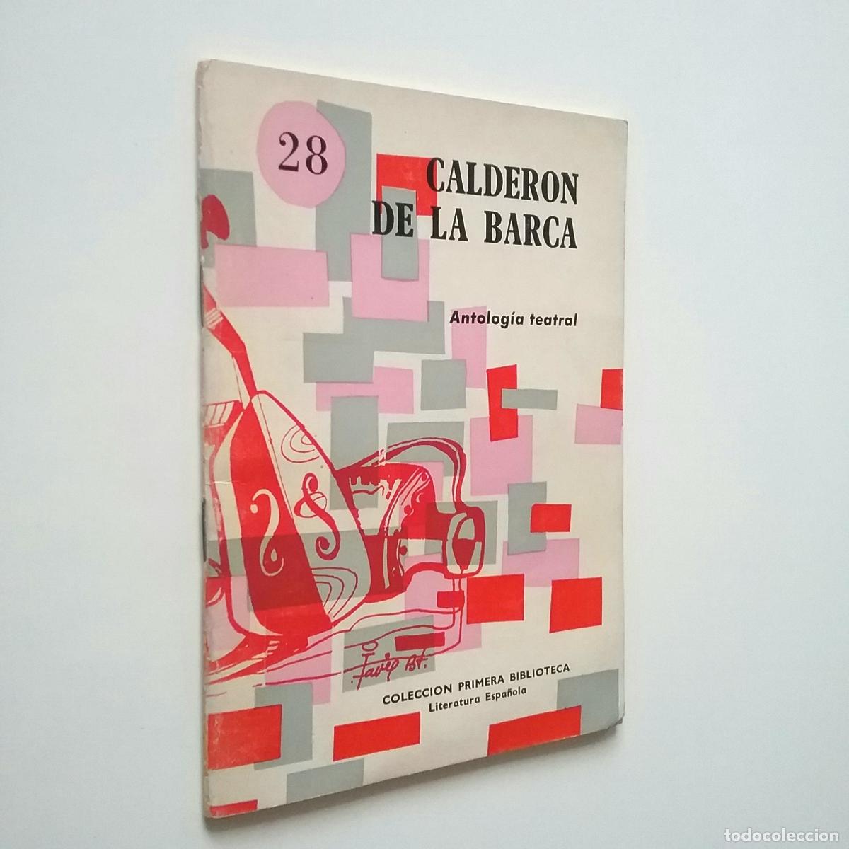 Libros: Calder&oacute;n de la Barca - Antolog&iacute;a teatral - Foto 1