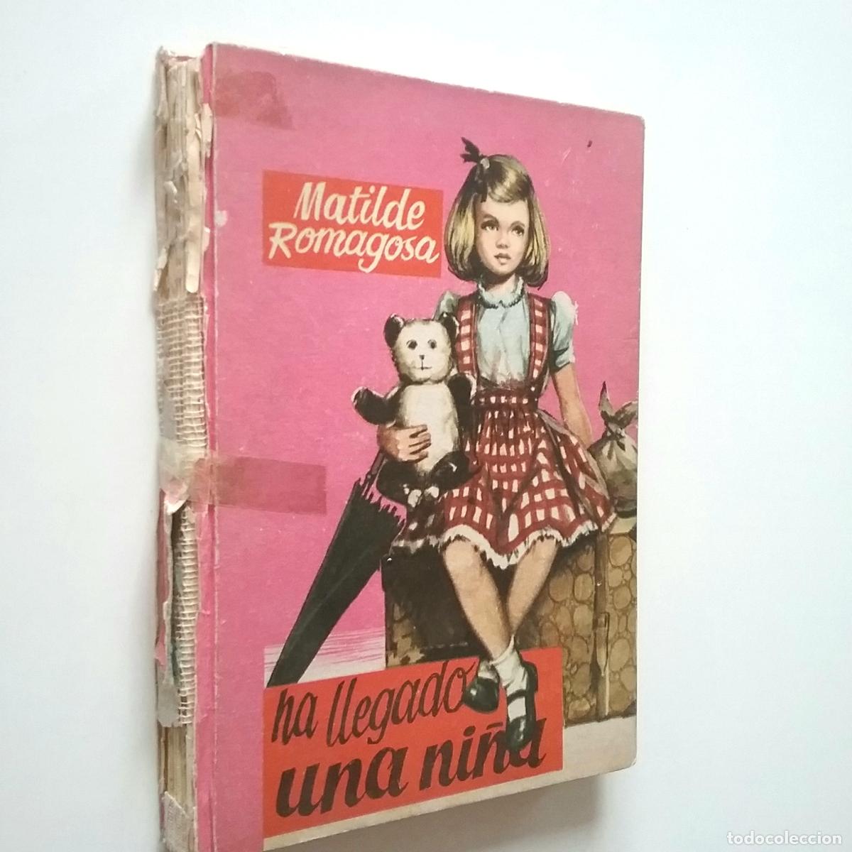 Libros: Matilde Romagosa - Ha llegado una ni&ntilde;a - Foto 1