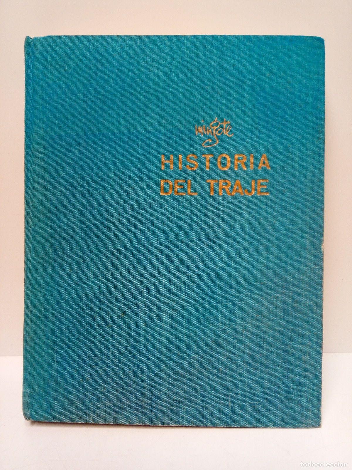 Libros: MINGOTE [Antonio Mingote] - Historia del traje - Foto 1
