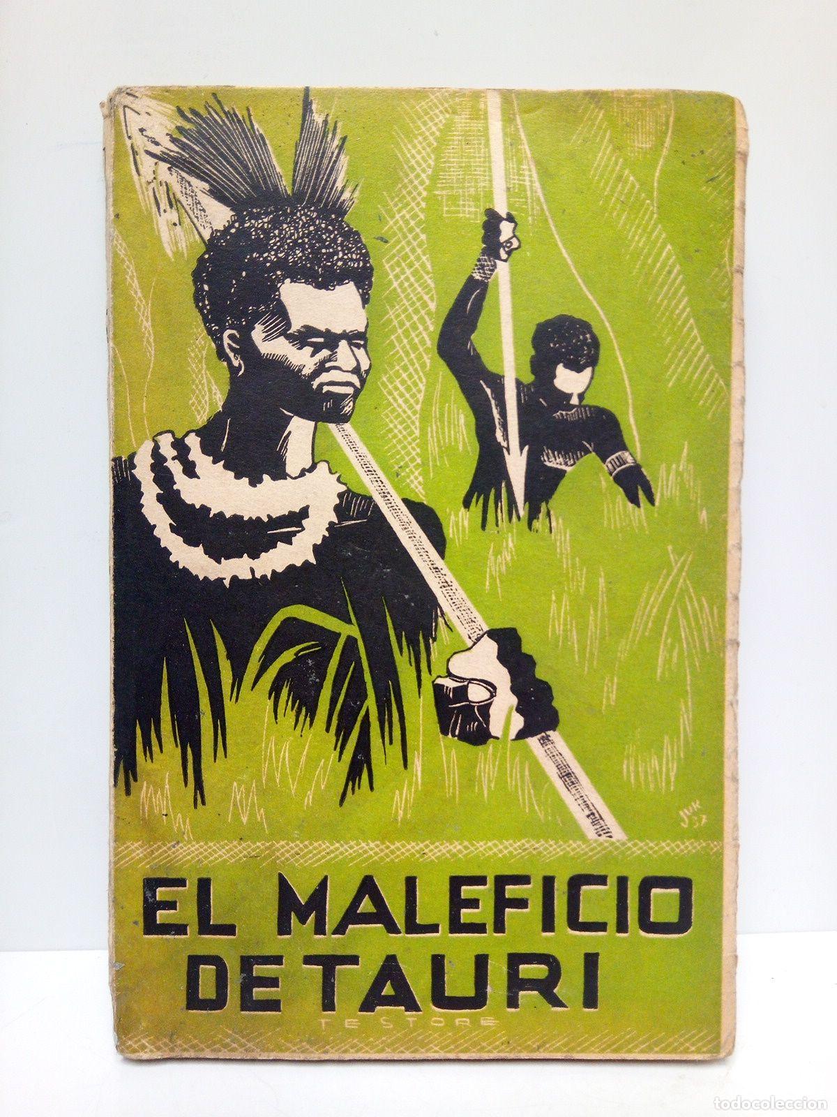 Libros: TESTORE, Celestino - El maleficio de Tauri / Ilustraciones de L. Edel - Foto 1
