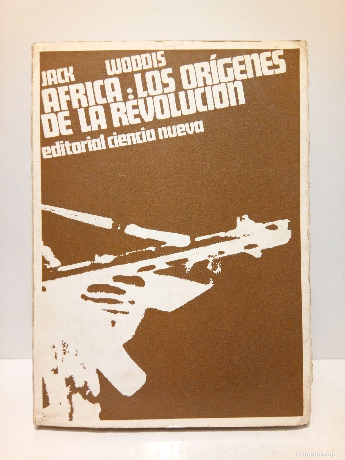 Libros: WODDIS, Jack - Africa, los or&iacute;genes de la revoluci&oacute;n - Foto 1