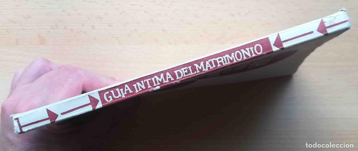 Libros: Gu&iacute;a &iacute;ntima del matrimonio (Eddie Picard) Ediciones Rodegar. - Foto 8