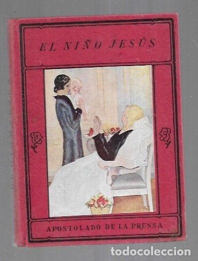 Libros: NI&Ntilde;O JESUS - EL (LA CENA DE BALTASAR / EL DOTE DE MISS FANNY / &iquest;SEPARACION? / EL TERCER MANDAMIENTO