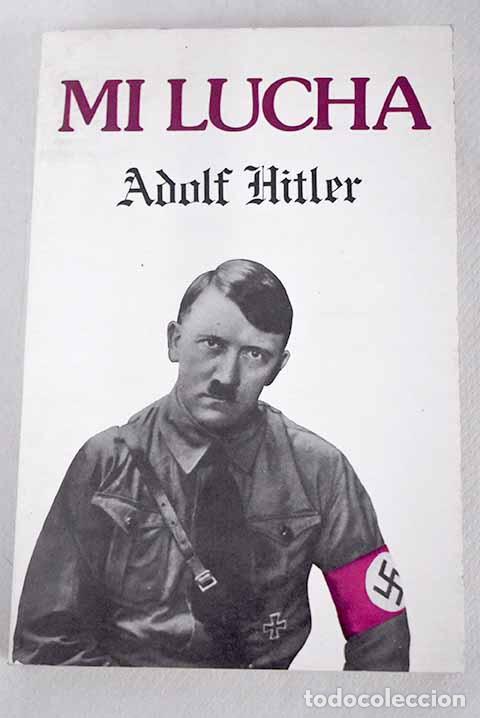 Libros: Mi lucha: Hitler, Adolf.- Hitler, Adolf - Foto 1