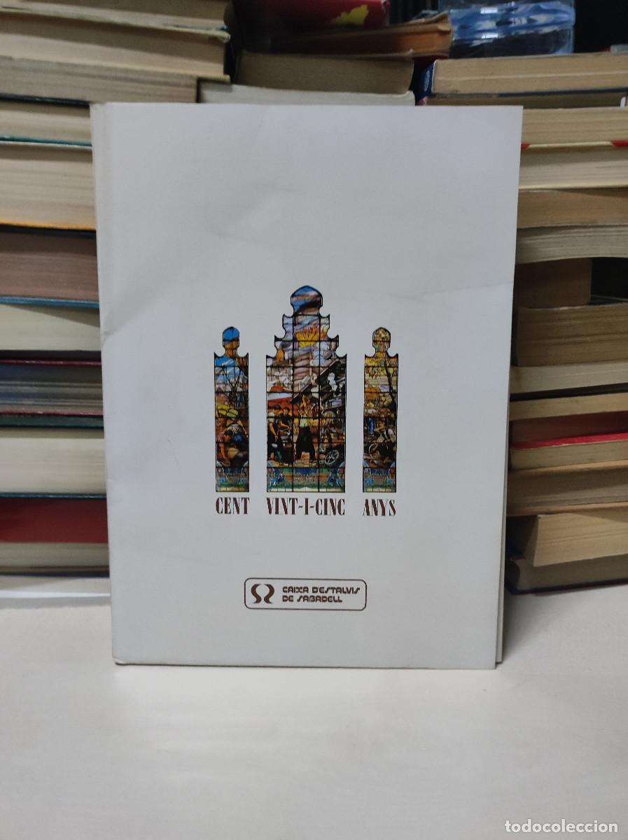 Libros: CENT VINT I CINC ANYS - Foto 1