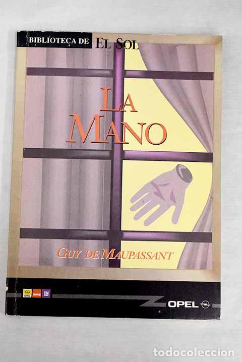 Libros: La mano.- Maupassant, Guy de - Foto 1