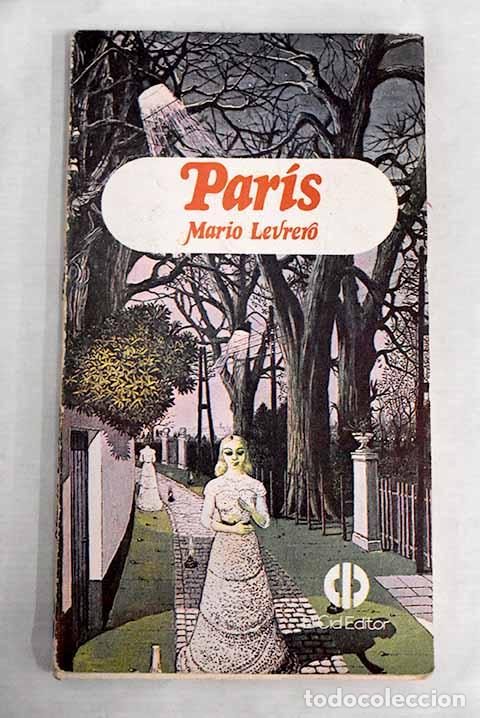 Libros: Paris: Levrero, Mario.- Levrero, Mario - Foto 1