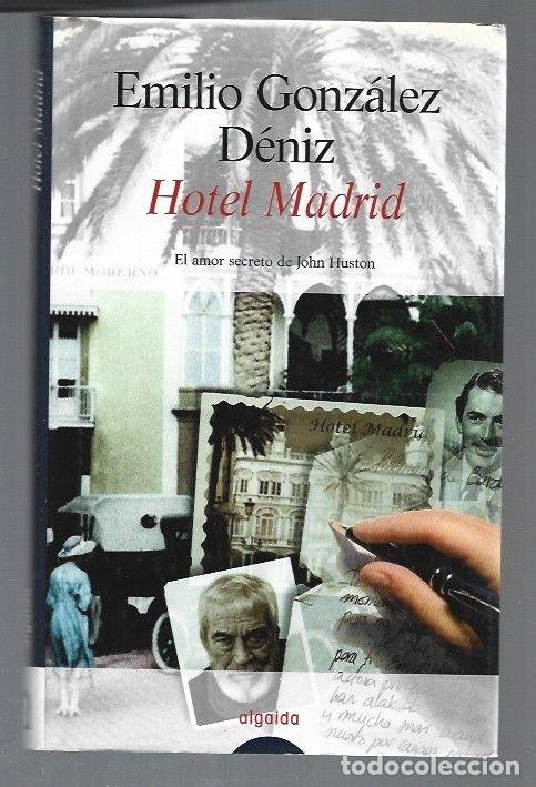 Libros: HOTEL MADRID - GONZALEZ DENIZ, EMILIO - Foto 1