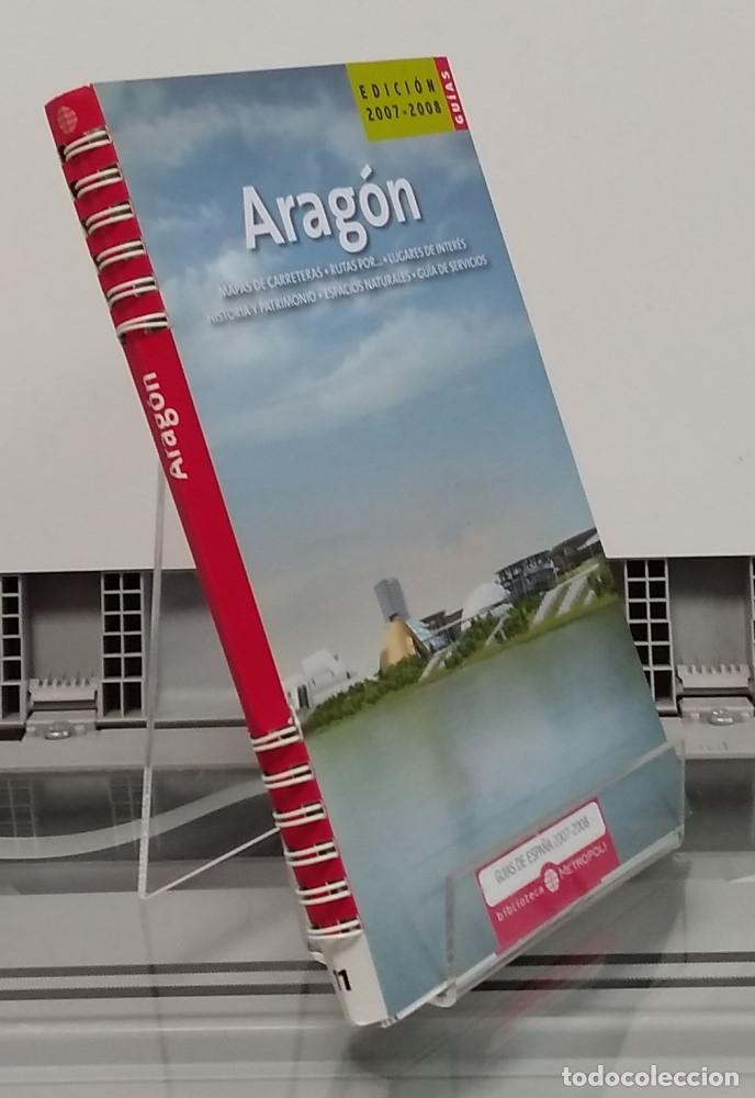 Libros: Arag&oacute;n, edici&oacute;n 2007-2008. Gu&iacute;as de Espa&ntilde;a - Foto 1