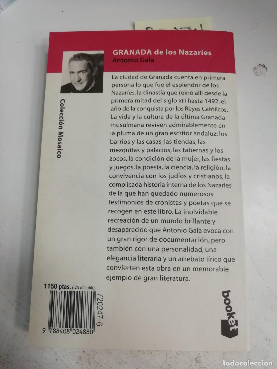 Libros: GRANADA DE LOS NAZARIES - GALA, ANTONIO - Foto 2