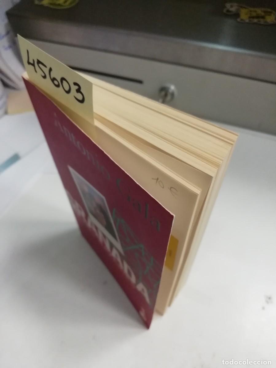 Libros: GRANADA DE LOS NAZARIES - GALA, ANTONIO - Foto 3