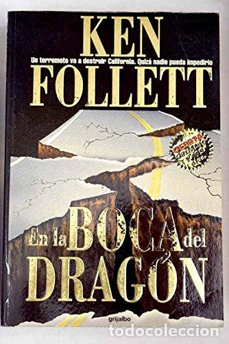 Libros: En la boca del drag&oacute;n - Follett, Ken - Foto 1