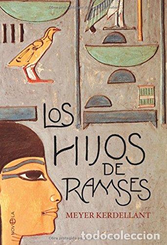 Libros: LOS HIJOS DE RAMS&Eacute;S - KERDELLANT, MELLER - Foto 1