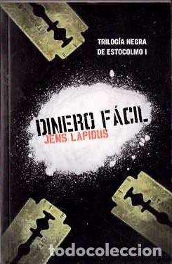 Libros: Dinero f&aacute;cil. Trilog&iacute;a de Estocolmo I - Jens Lapidus - Foto 1