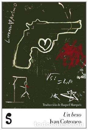 Libros: UN BESO - COTRONEO, IVAN - Foto 1