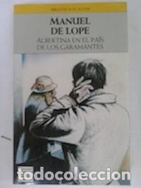 Libros: Albertina en el pa&iacute;s de los garamantes - Manuel de Lope - Foto 1