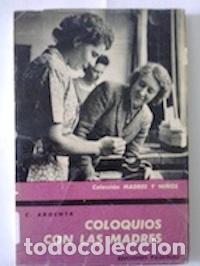 Libros: Coloquios con las madres. P&aacute;ginas de orientaci&oacute;n y de consuelo - Celestino Argenta