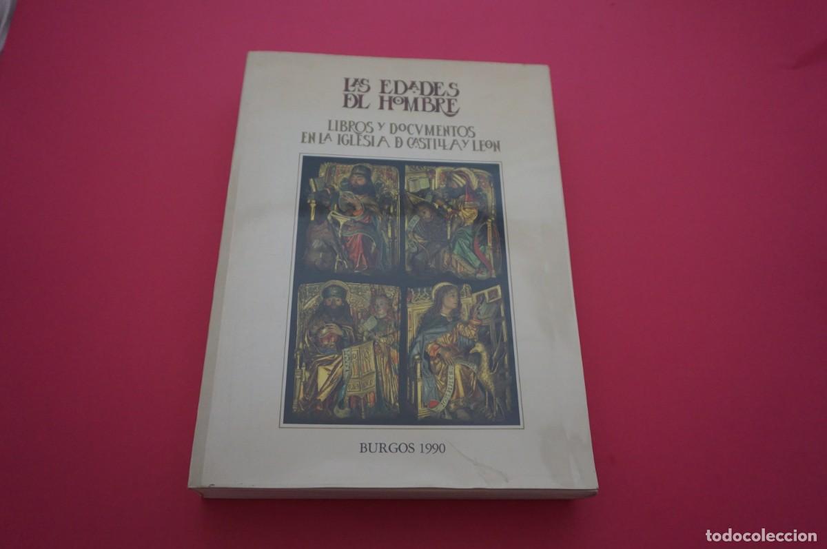 Libros: AMF-12EI/ LAS EDADES DEL HOMBRE - LIBROS Y DOCUMENTOS EN LA IGLESIA DE CASTILLA Y LEON 1990 - Foto 1