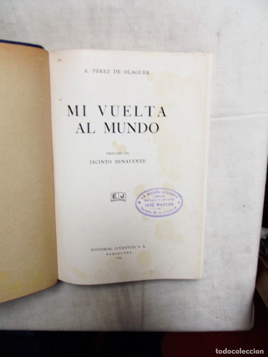 Libros: MI VUELTA AL MUNDO DE A. PEREZ DE OLAGUER - Foto 2