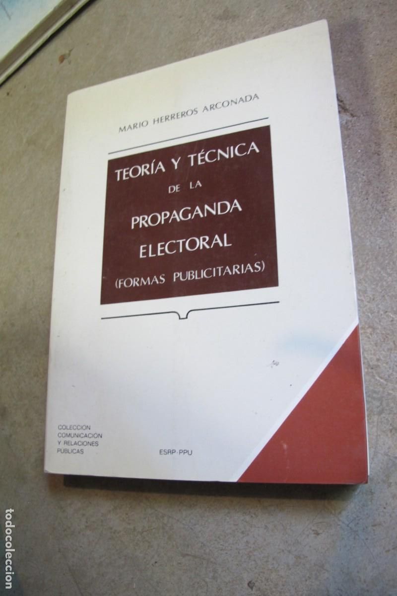Livres: TEORIA Y TECNICA DE LA PROPAGANDA ELECTORAL. MARIO HERREROS ARCONADA. FORMAS PUBLICITARIAS
