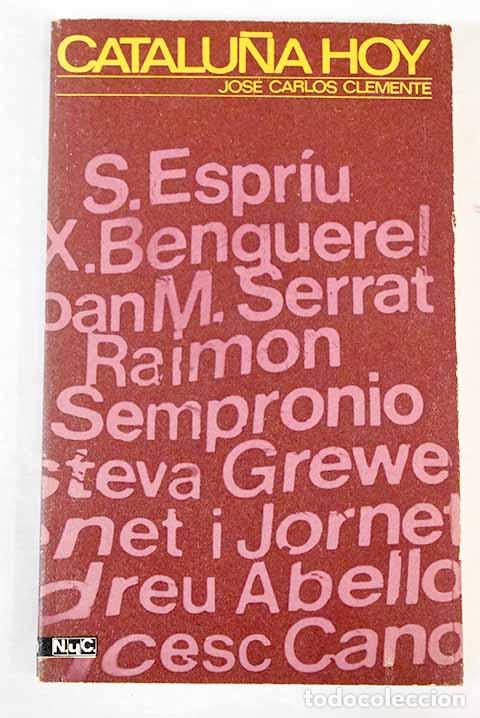 Libros: Catalu&ntilde;a, hoy.- Clemente, Josep Carles - Foto 1