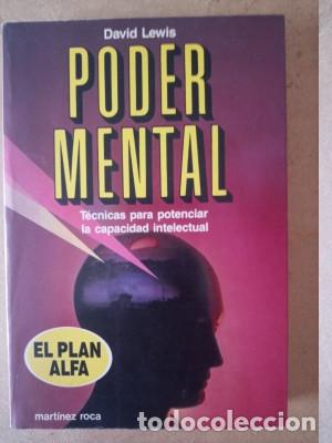 Libros: PODER MENTAL T&eacute;cnicas para potenciar la capacidad intelectual David Lewis - Foto 1