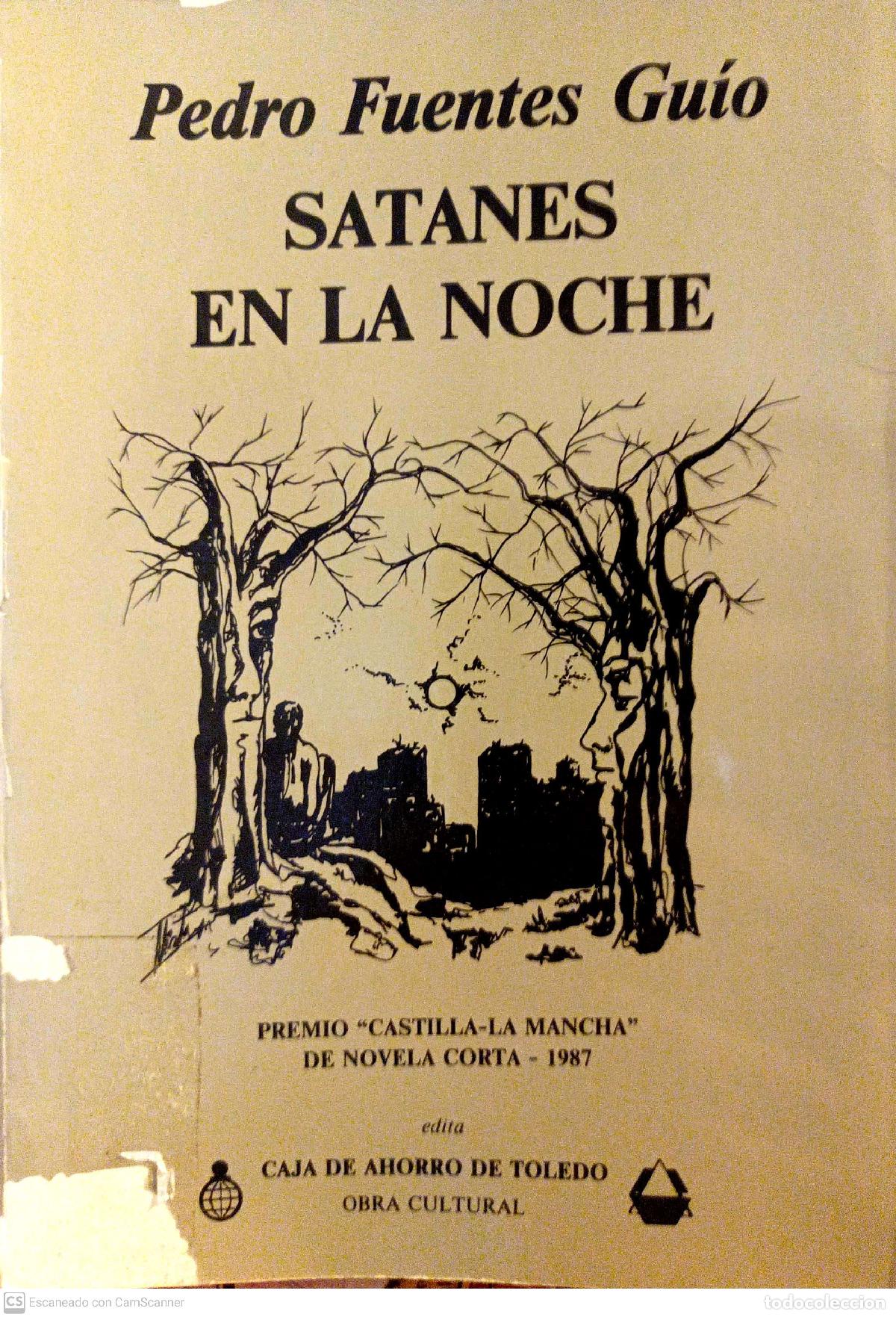 Libros: Satanes en la noche - Fuentes Gu&iacute;o, Pedro - Foto 1