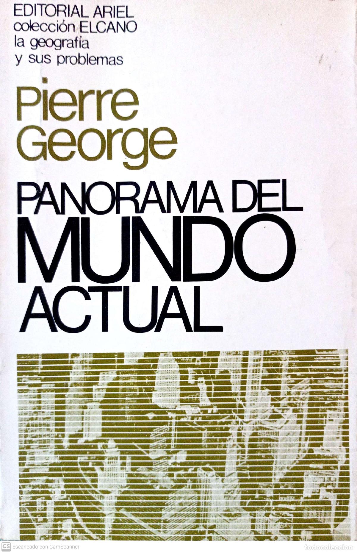 Libros: Panorama del mundo actual - George, Pierre - Foto 1