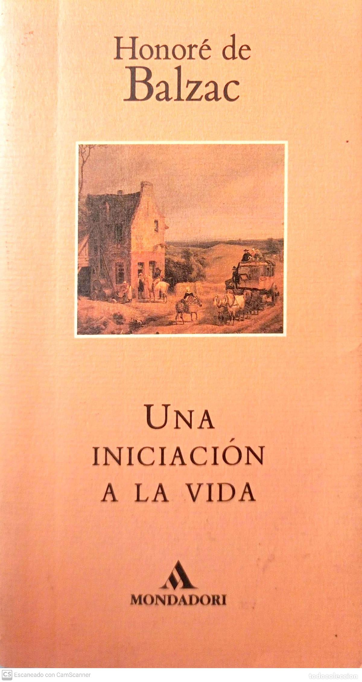 Libros: Una iniciaci&oacute;n a la vida - Honor&eacute; de Balzac - Foto 1
