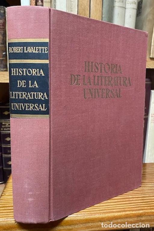 Libros: HISTORIA DE LA LITERATURA UNIVERSAL - LAVALETTE, Robert - Foto 2