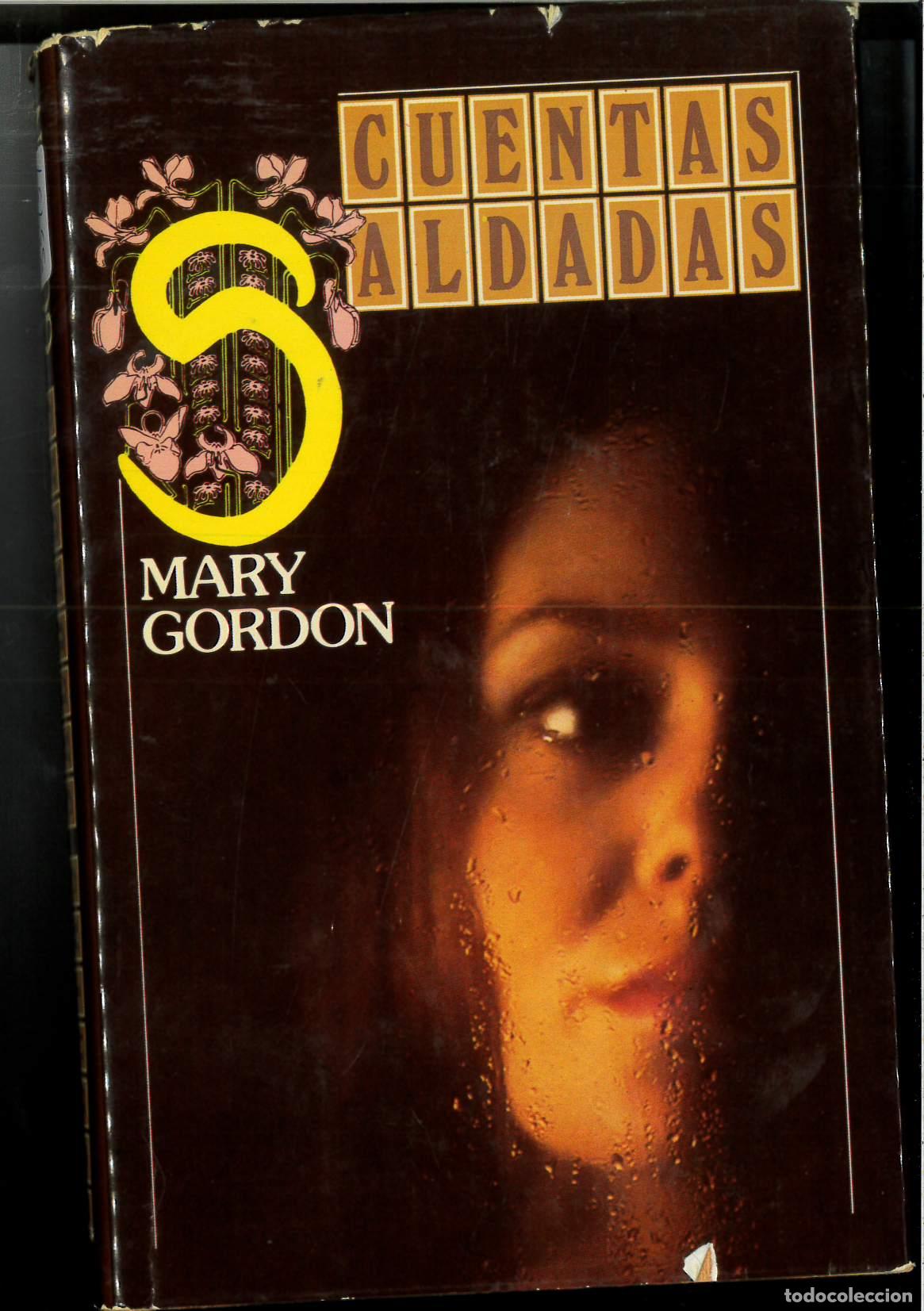 Libros: Cuentas Saldadas - Gordon, Mary - Foto 1