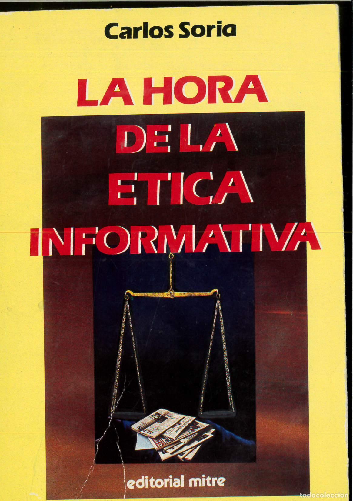 Libros: La hora de la e?tica informativa (Spanish Edition) - Soria, Carlos - Foto 1