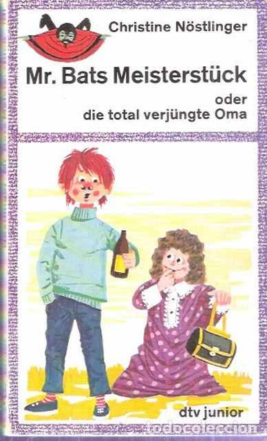 Libros: Mr. Bats Meisterst&uuml;ck oder die total verj&uuml;ngte Oma. - N&ouml;stlinger, Christine - Foto 1