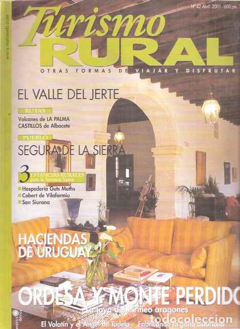 Libri di seconda mano: Turismo Rural, 42. Abril 2001. El Valle del Jerte. Ordesa y Monte Perdido - VV.AA.