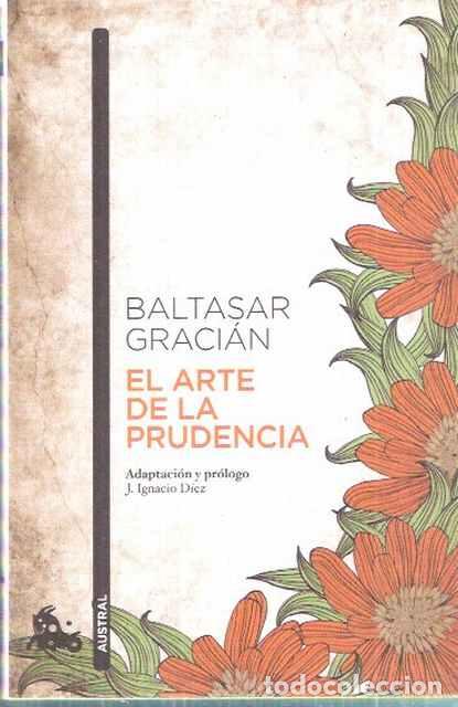Libros: El arte de la prudencia - Baltasar Graci&aacute;n - Foto 1