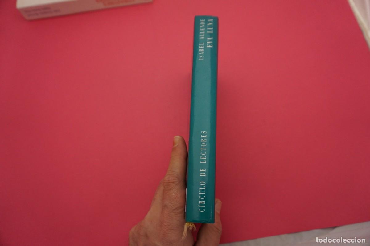 Libros: 8D/ EVA LUNA - ISABEL ALLENDE / CIRCULO DE LECTORES - Foto 6