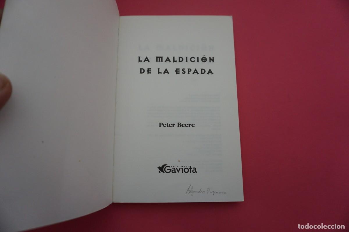 Libros: 8D/ LA MALDICION DE LA ESPADA - PETER BEERE / EDICIONES GAVIOTA - Foto 2