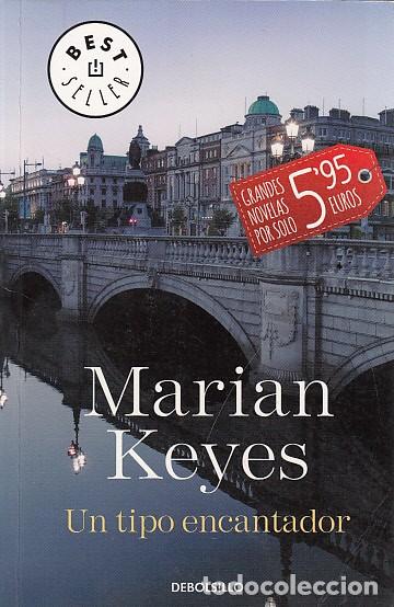 Libros: UN TIPO ENCANTADOR - KEYES, MARIAN - Foto 1