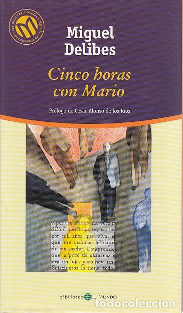 Libros: CINCO HORAS CON MARIO - DELIBES, MIGUEL - Foto 1