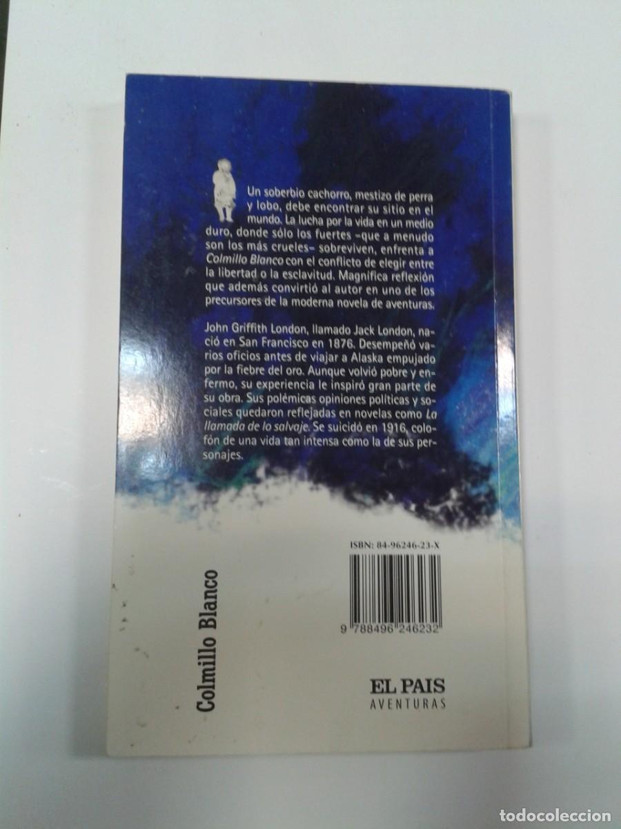 Libros: COLMILLO BLANCO, JACK LONDON - Foto 2