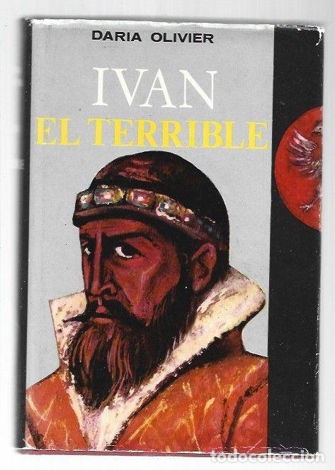 Libros: IVAN EL TERRIBLE. ZAR DESCONOCIDO - OLIVIER, DARIA - Foto 2